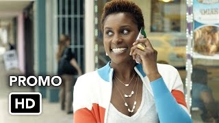 Insecure 1x04 Promo "Thirsty as F**k" (HD)