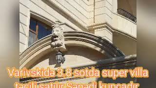 Varovskidə təcili super villa satılır