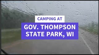 CAMPING AT GOV  THOMPSON STATE PARK IN WISCONSIN