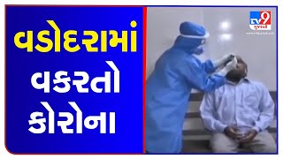 Vadodara Covid cases rise 155% in a week | TV9News