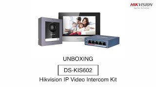 Hikvision DS-KIS602 IP Video Intercom Kit Unboxing