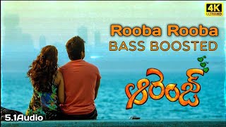 Rooba Rooba [4K] Video Song || Orange || Bass Boost Dolby 5.1 Audio