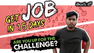 15 days lo job vasthadhi follow this Tips 🔥 | In Telugu