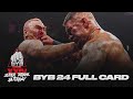 BYB 24 Bare Knuckle Super Brawl Saturday Full Show