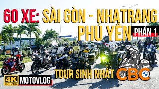 TOUR SINH NHẬT CBC P.1: 60 XE, SÁNG SÀI GÒN - TRƯA NHATRANG - CHIỀU PHÚ YÊN | MOTOVLOG BMW R1250GS