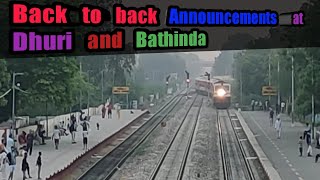 Announcement of Hisar - Amritsar at Dhuri junction and Bikaner - Sarai rohilaa at Bathinda Junction