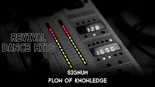 Signum - Flow Of Knowledge [HQ]