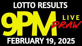 Lotto Result Today 9:00 pm draw February 19, 2025 Wednesday PCSO LIVE