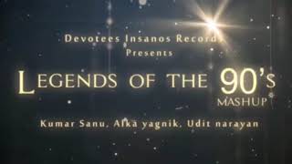 Non stop bollywood melody...legends of the 90's mashup...kumar sanu ;.alka yagnik :udit narayan