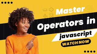 "Mastering Basic Operators & Math in JavaScript | Video_7 | Unary, Binary, Operands Explained!"