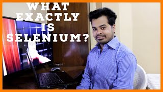 What Exactly is Selenium? | Test Automation | Automation Testing | Java Automation | Selenium Java