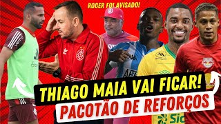 🇮🇩 ATENÇÃO: THIAGO MAIA FICA! | ROGER JÁ FOI AVISADO | PACOTÃO DE REFORÇOS CHEGANDO | BASTIDORES