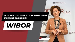 Chcesz POZBYĆ SIĘ KREDYTU opartego o WIBOR? Możesz to zrobić!