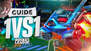 TUTORIEL COMPLET SUR LE 1VS1 ROCKET LEAGUE SIDESWIPE (Mécaniques, Kickoff, Erreurs, Astuces etc..)