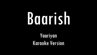 Baarish | Yaariyan | Karaoke With Lyrics | Only Guitar Chords...