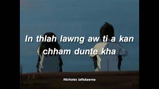 Mawimawia_-_Ka tana ruat a ni si lyrics😔