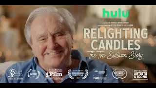 Relighting Candles: The Tim Sullivan Story -  Official Trailer