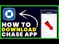 How to Download Chase App | How to Install Chase App