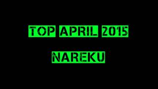 NAREKU | TOP APRIL 2015