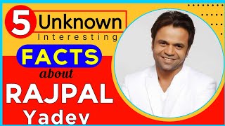 5 Unknown Facts of Rajpal Yadev #shorts