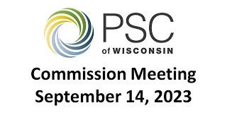 PSC Commission Meeting 9/14/2023