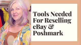 Supplies Needed For Reselling Online On  eBay & Poshmark Selling Clothes Online