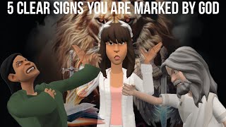 5 CLEAR SIGNS YOU ARE MARKED BY GOD (A MUST WATCH POWERFUL CHRISTIAN ANIMATION)