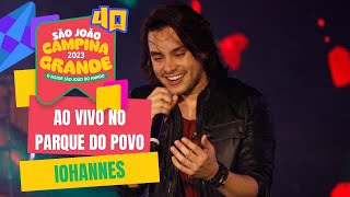 Iohannes no São João de Campina Grande/PB - 10/06/2023