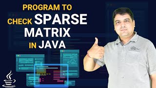 Java program to check sparse matrix