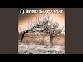 A True Survivor