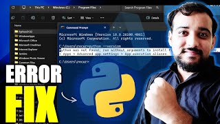 Python was not found; run without arguments to install from the Microsoft Store SOLVED