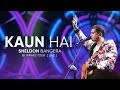 Kaun Hai | Sheldon Bangera (Live In Ranchi) | EK AWAAZ TOUR