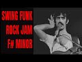 I'm the Slime Jam Frank Zappa Guitar Backing Track (F# Minor)