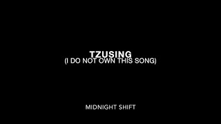 Tzusing - I Do Not Own This Song