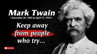 Mark Twain Quotes | Life Changing Quotes | Quotes About Life