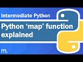 Python Map Function Explained! |  Intermediate Python Tutorial | Updated 2023