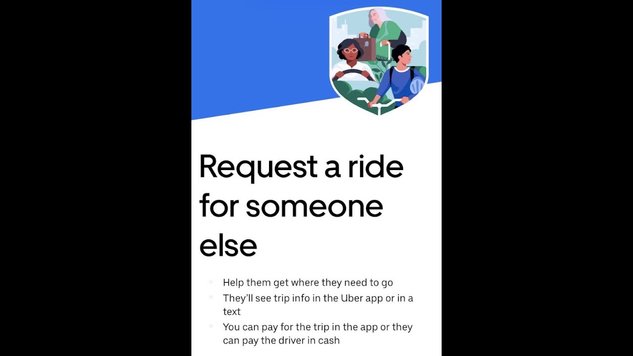 Uber Request A Ride For Someone Else. They Can Pay Cash. Our Safety ...