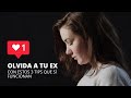 Cómo superar a tu ex y OLVIDARLA 🤔 3 tips que SI FUNCIONAN