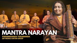 Mantra: Narayan (Kirtan com os monges da SRF de Paramahansa Yogananda)