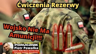 Relacja z Ćwiczeń Żołnierzy Rezerwy. Szkolenie To Fikcja! Nie Ma Nawet Amunicji!!!