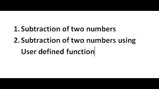 Subtraction of two numbers in python using simple way and using function also