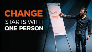 The First Step To Creating Positive Change.