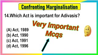 Confronting Marginalisation Class 8 MCQs Questions with Answers | Confronting Marginalisation Mcqs