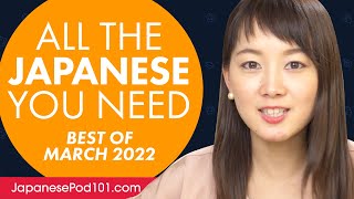 Your Monthly Dose of Japanese - Best of March 2022
