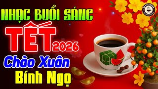 Nhạc Xuân Không Lời Buổi Sáng Chào Xuân Bính Ngọ - Hòa Tấu Rumba Guitar 2026 - Nhạc Cafe Buổi Sáng