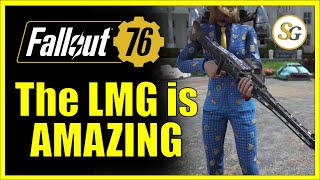 Why you should try the Light Machine Gun - #Fallout76