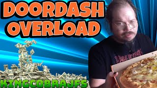 DoorDash Overload - Week of Big Spending - KingCobraJFS