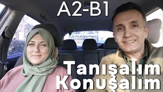 A2 - B1 Let's Meet - Let's Talk | Tanışalım - Konuşalım - Turkish Conversation Seda Bozkurt -Oyuncu