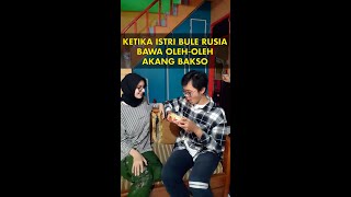 ISTRI BULE RUSIA BAWA OLEH-OLEH DARI RUSIA