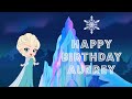 happy birthday aubrey greeting card video ❤️